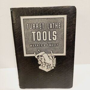 Vtg Turret Lathe Tools Warner & Swasey 1956 Catalog Manual #38F